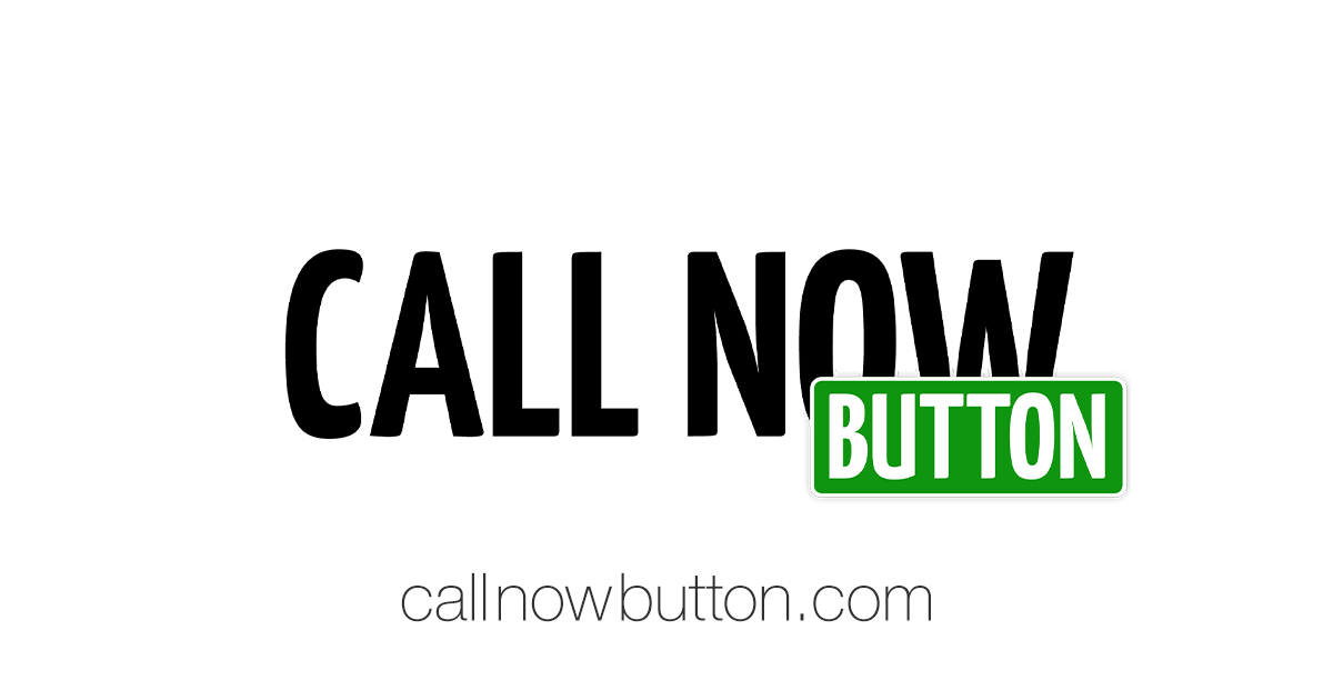 Call Now Button | The #1 Click-to-call Button on WordPress